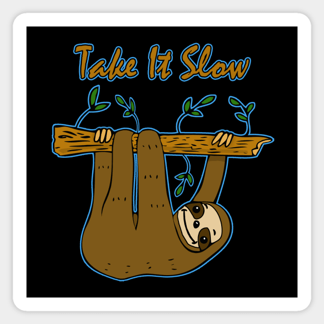 Take It Slow Sloth Sticker by headrubble